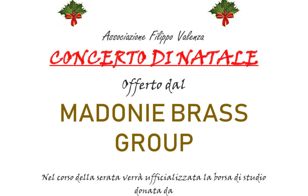 ASSOCIAZIONE FILIPPO VALENZA, UNIVERSITÀ E.CAMPUS E IL MADONIE BRASS GROUP, INSIEME!?!?!?